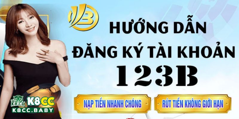 Cách đăng ký Casino 123b nhanh chóng nhất