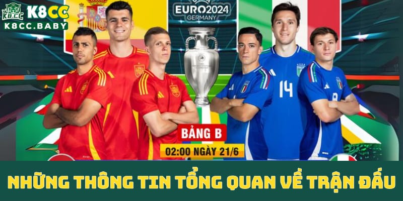 nhan-dinh-keo-tay-ban-nha-vs-italia-tran-chien-gianh-ngoi-dau-bang-b